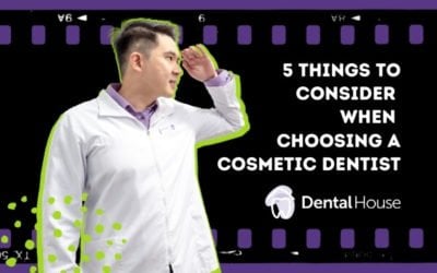 5 Things to Consider When Choosing a Cosmetic Dentist